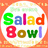 Salad Bowl